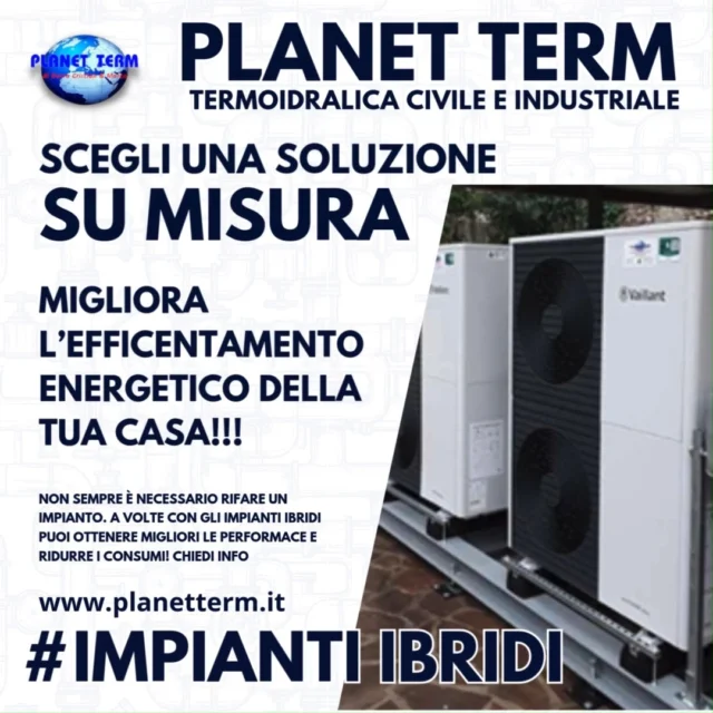 🔥 Vuoi rifare il tuo impianto di casa? 🔥
💡 Vuoi tutti i vantaggi di un nuovo impianto ma pensi che non si possa integrare con il tuo preesistente?
É meno complesso di quello che pensi!

Contattaci per maggiori informazioni verremo a fare un 
📍 Sopralluogo GRATUITO entro 30 km! ✅ per verificare la fattibilità e la soluzione migliore per la tua abitazione.

➡️ Scorri le immagini di una nuova realizzazione per un impianto Ibrido!

🔧 PLANET TERM ti offre la soluzione perfetta per un impianto efficiente e moderno!

📲 Contattaci ora!
💬 Scrivici in DM o visita il nostro sito 🌐 www.planetterm.it
🔗 #SopralluogoImpianti #PlanetTerm #ImpiantoIbrido #EfficienzaEnergetica #impianticivili #NuoveInstallazioni #impiantiindustriali